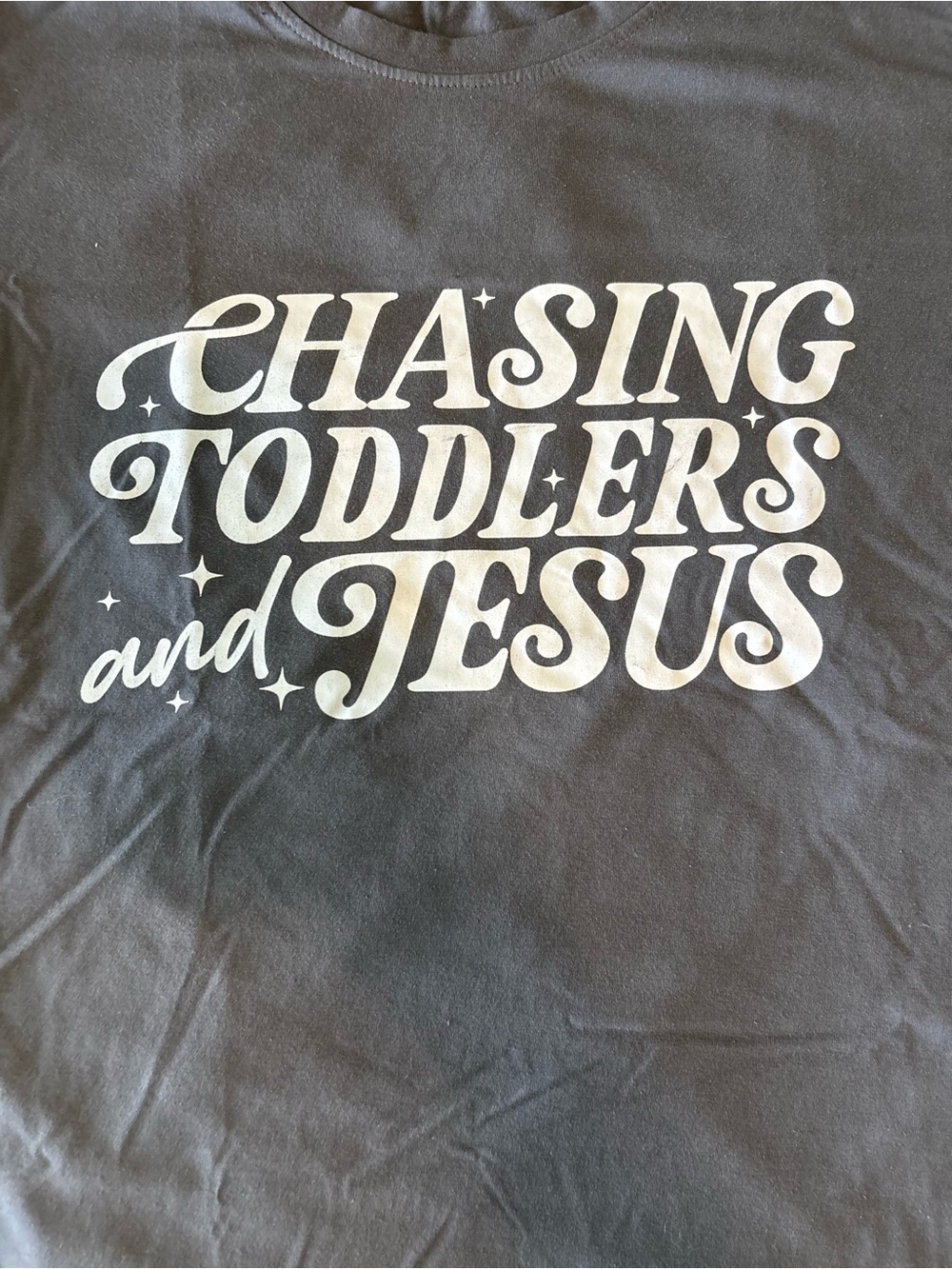 Woman’s Chasing Toddlers and Jesus Tee